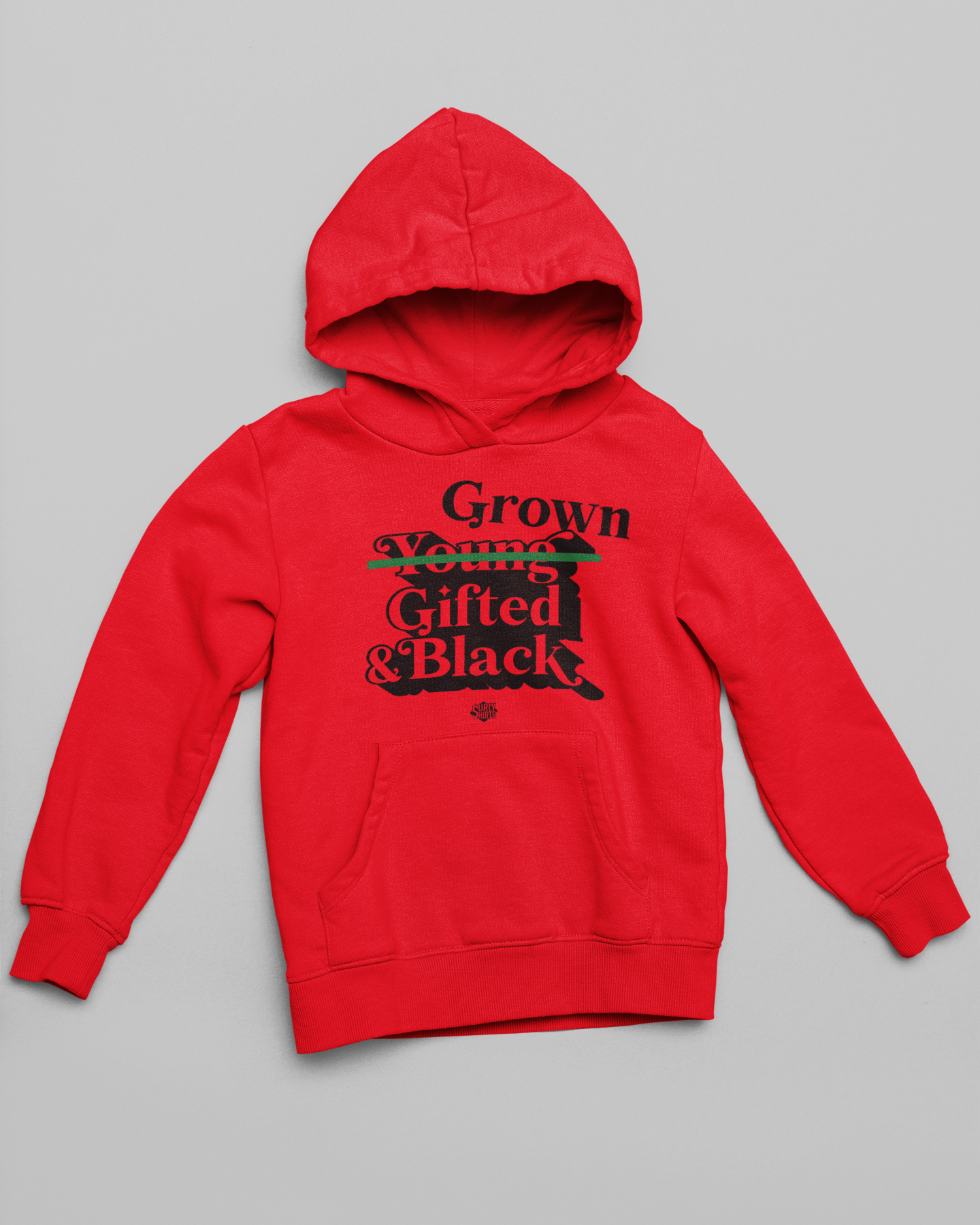 Grown Gifted & Black Hoodie