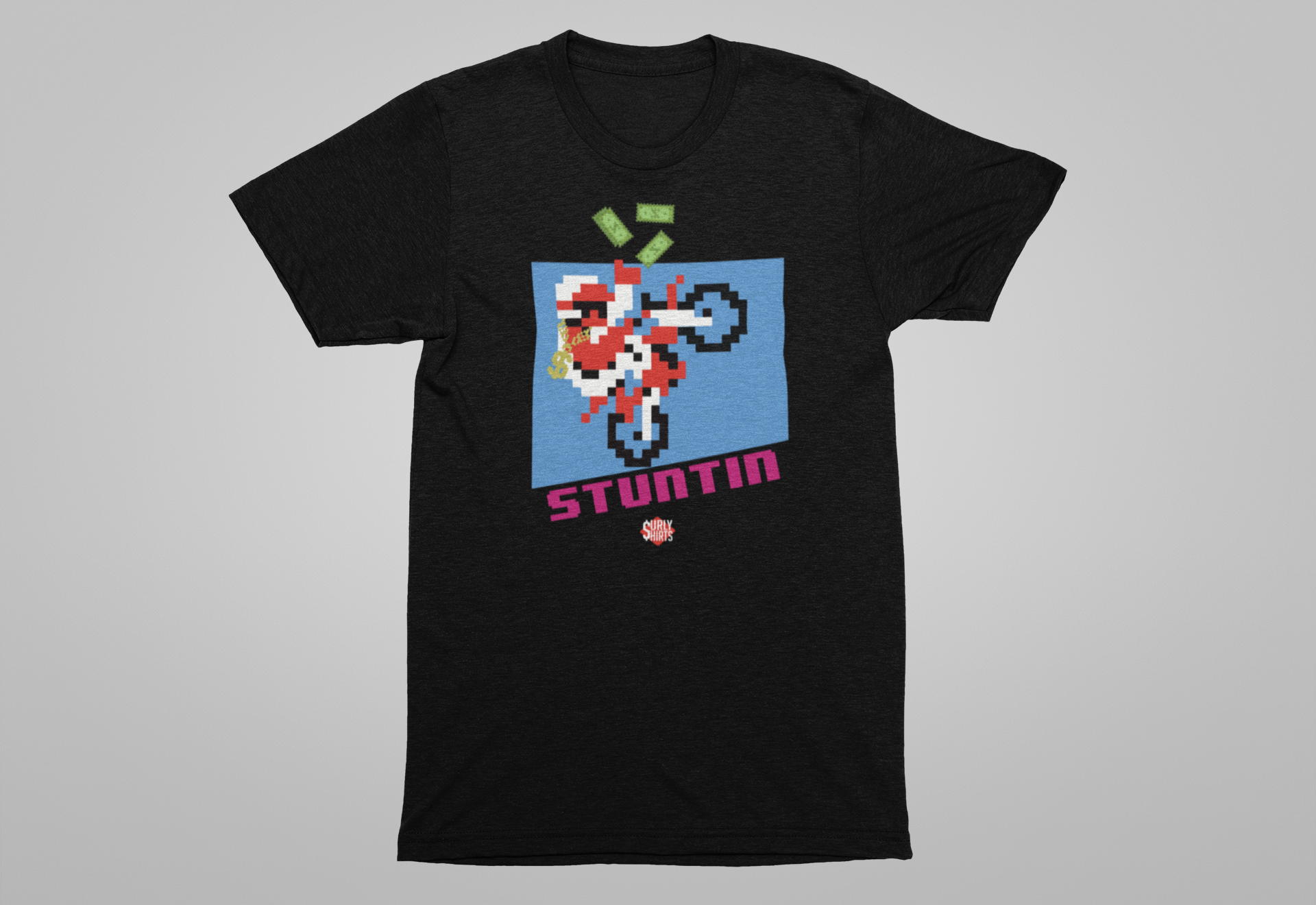 Stuntin Tee